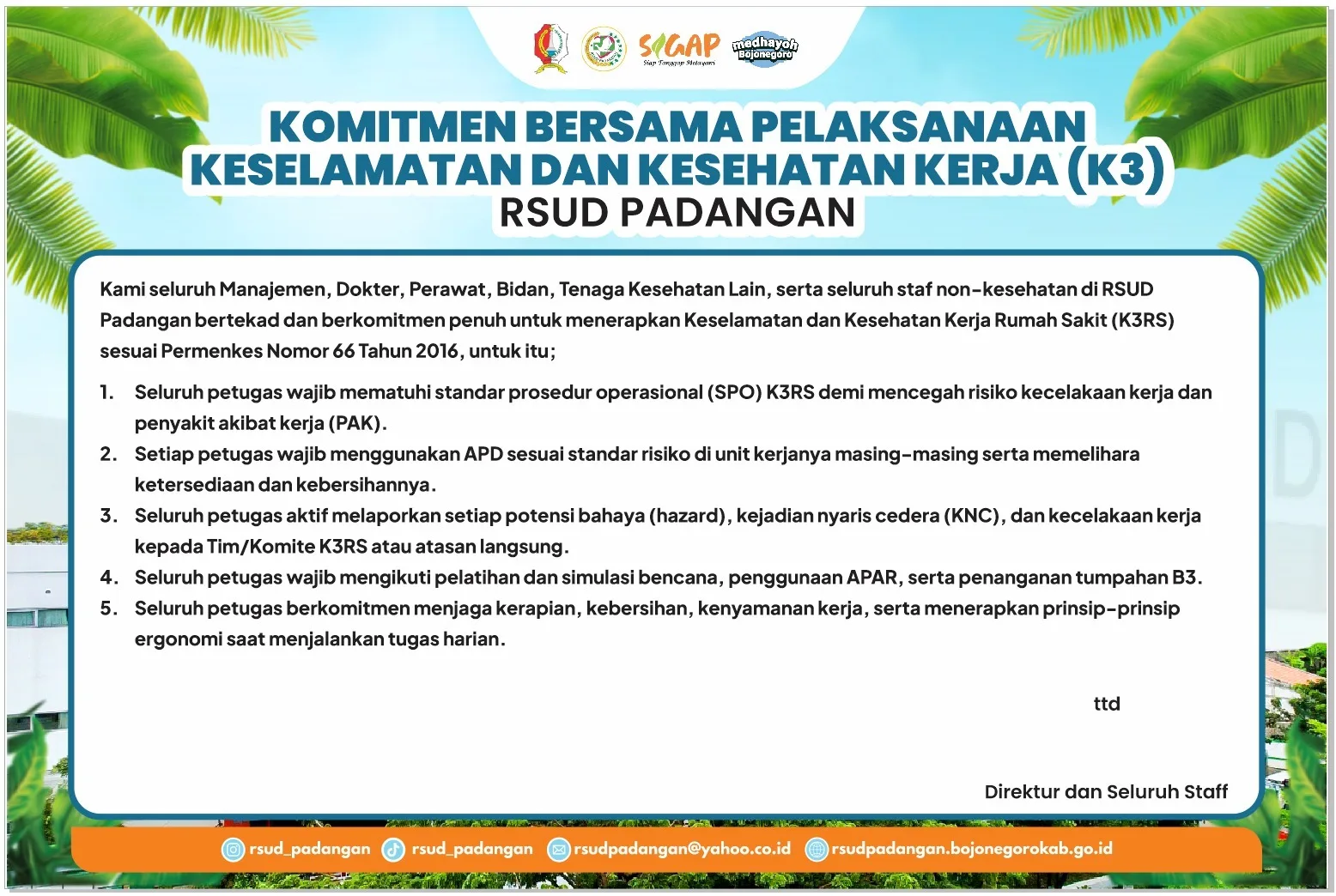 KOMITMEN BERSAMA PELAKSANAAN KESELAMATAN & KESEHATAN KERJA (K3)