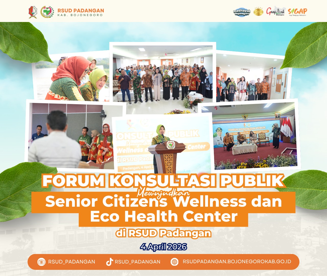 Forum Konsultasi Publik: Senior Citizens Wellness dan Eco Health Center di RSUD Padangan